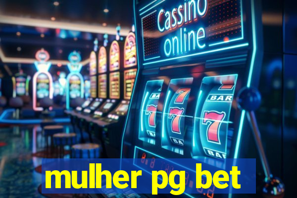 mulher pg bet